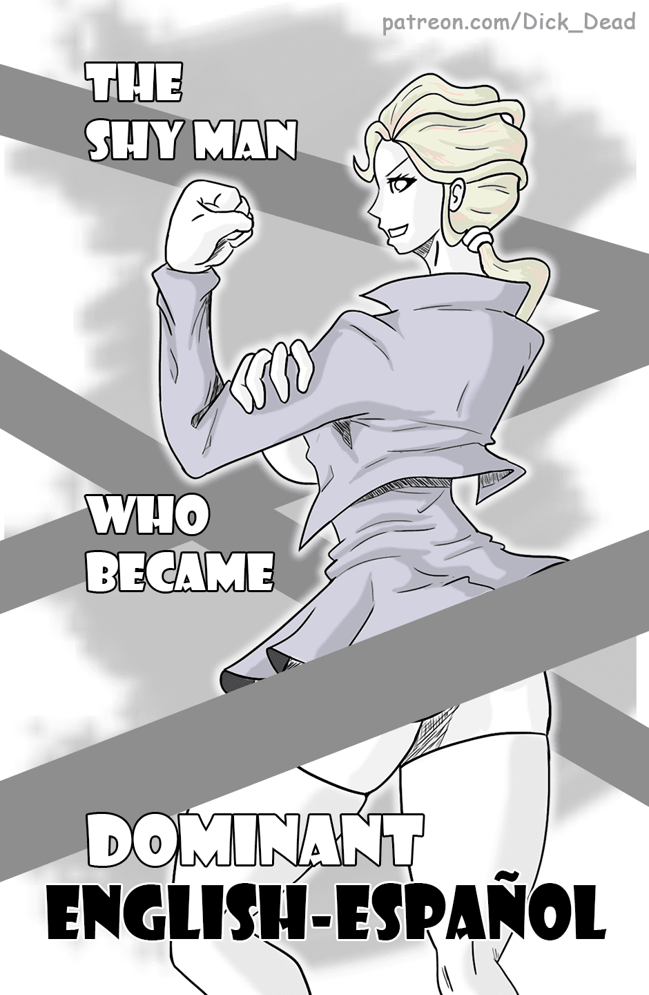 The Shy Man Who Became Dominant