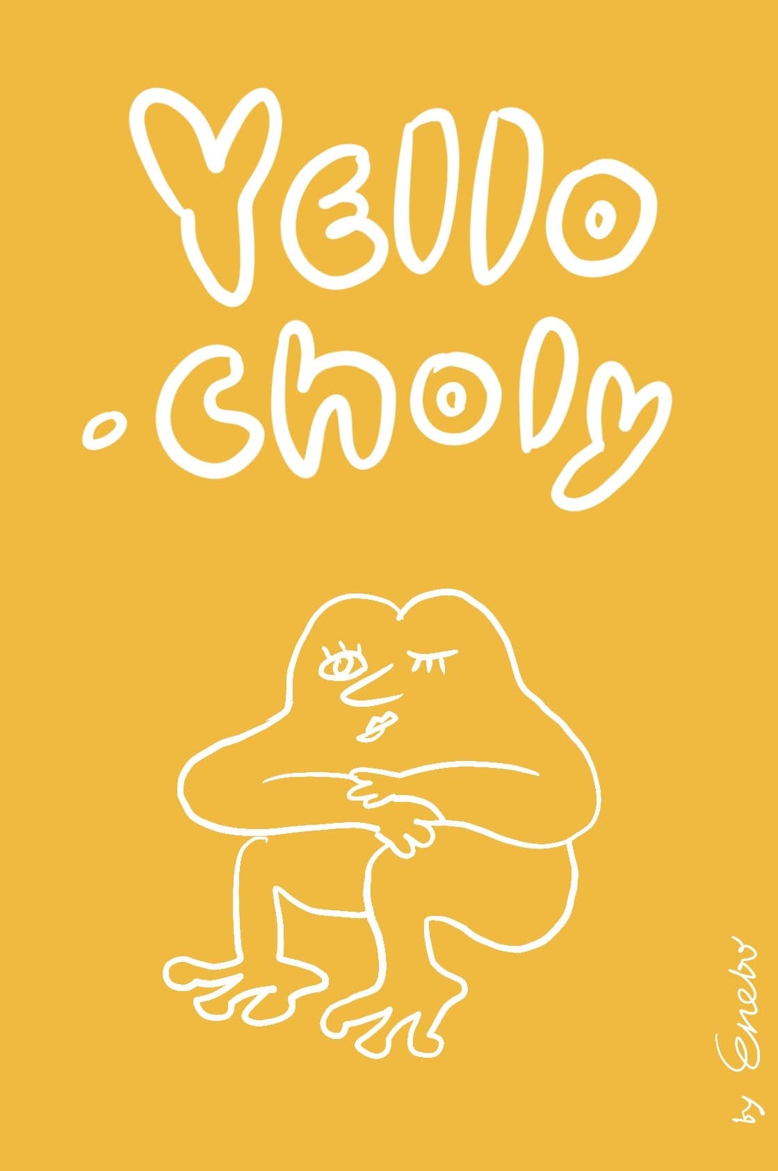 Yellocholy
