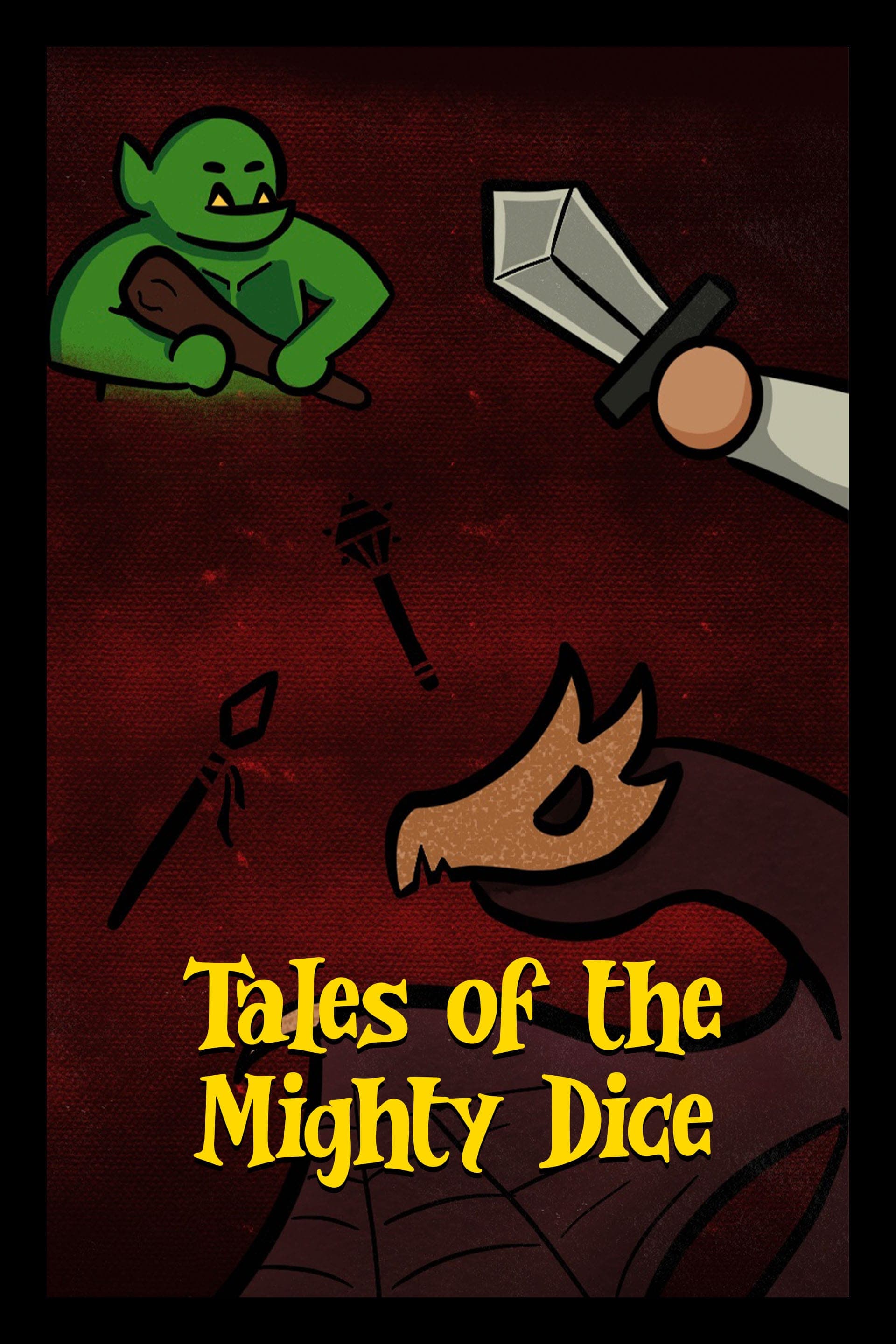 Tales of the Mighty Dice