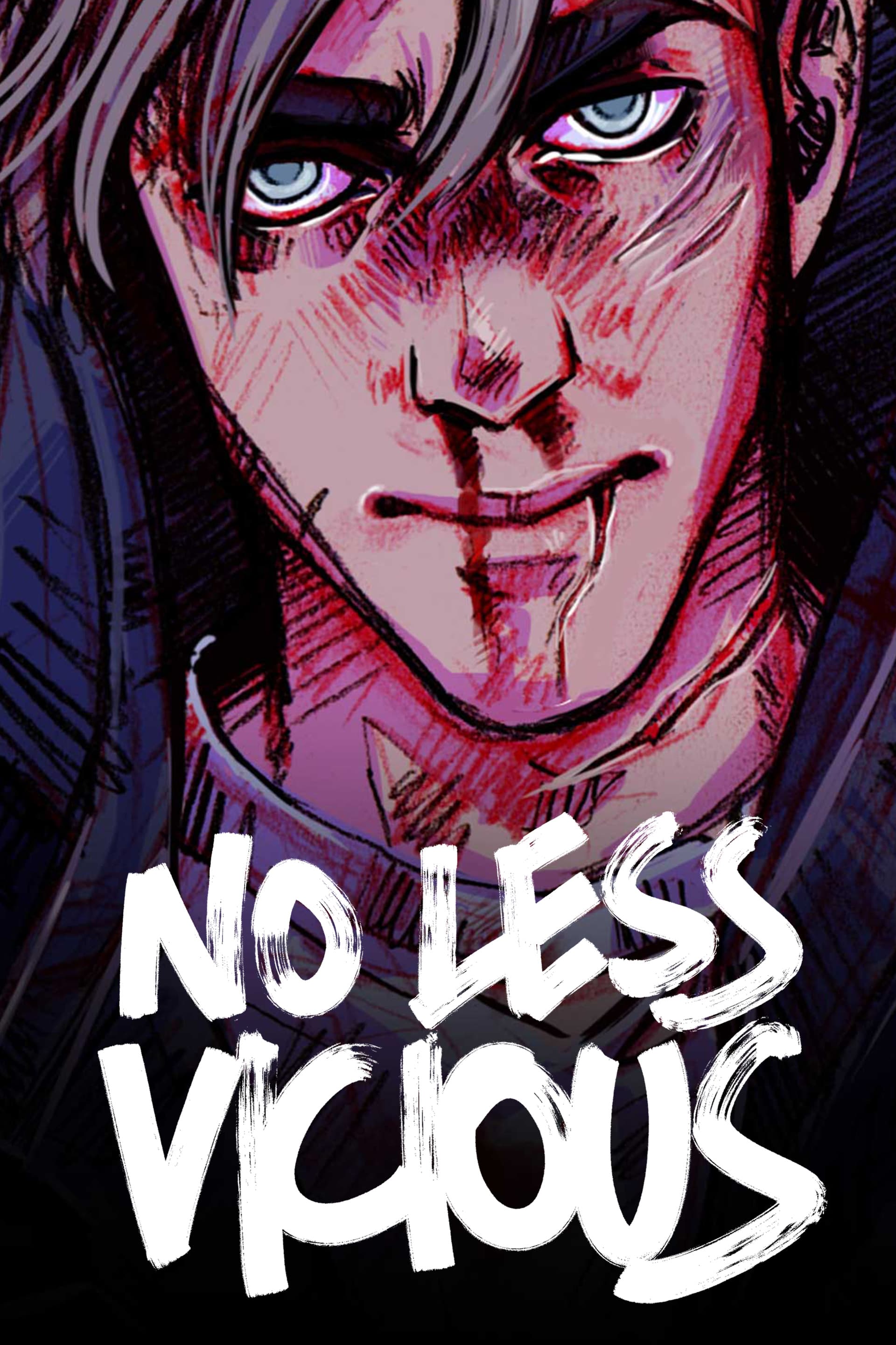 No Less Vicious