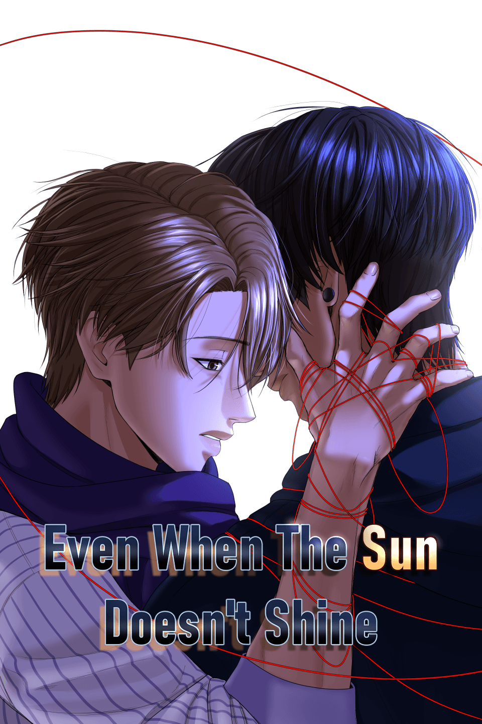 Even When The Sun Doesn't Shine
