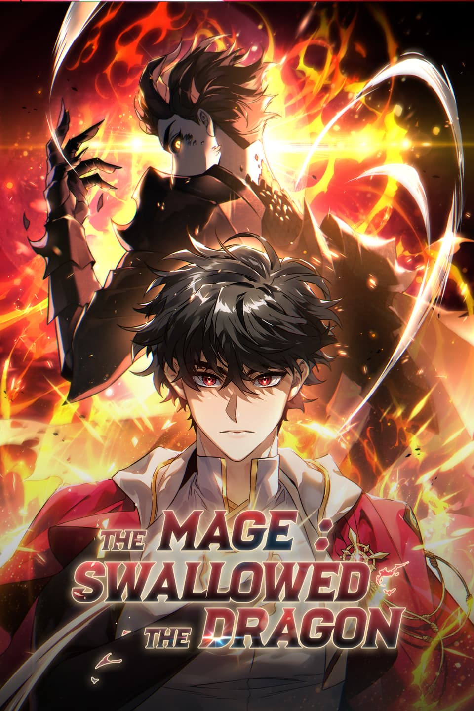 The Mage: Swallowed the Dragon