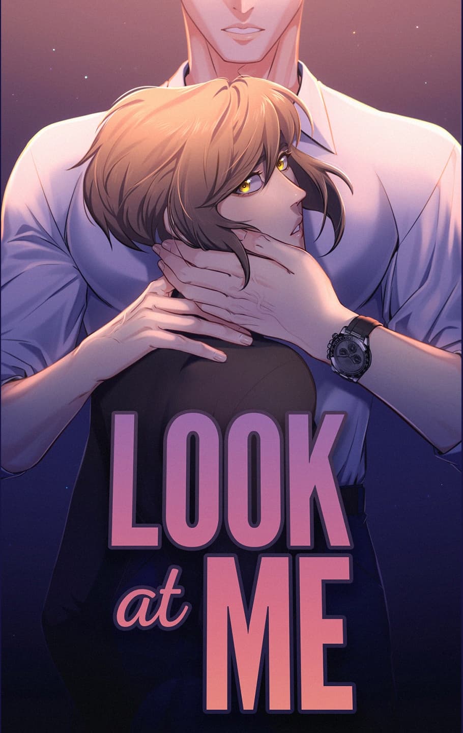 Look at me.