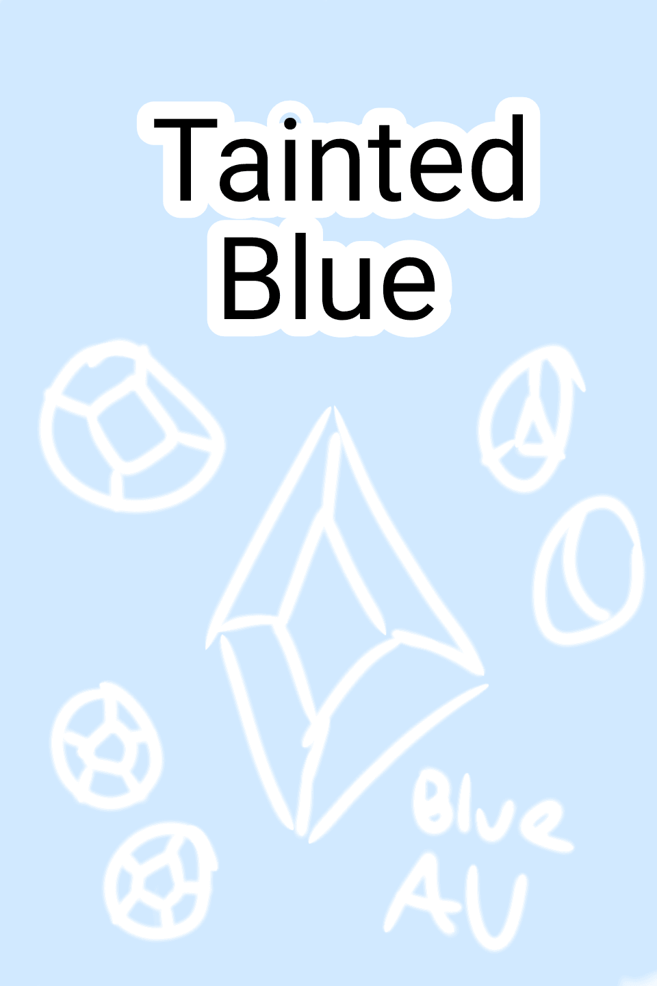 TaintedBlue Steven universe Au