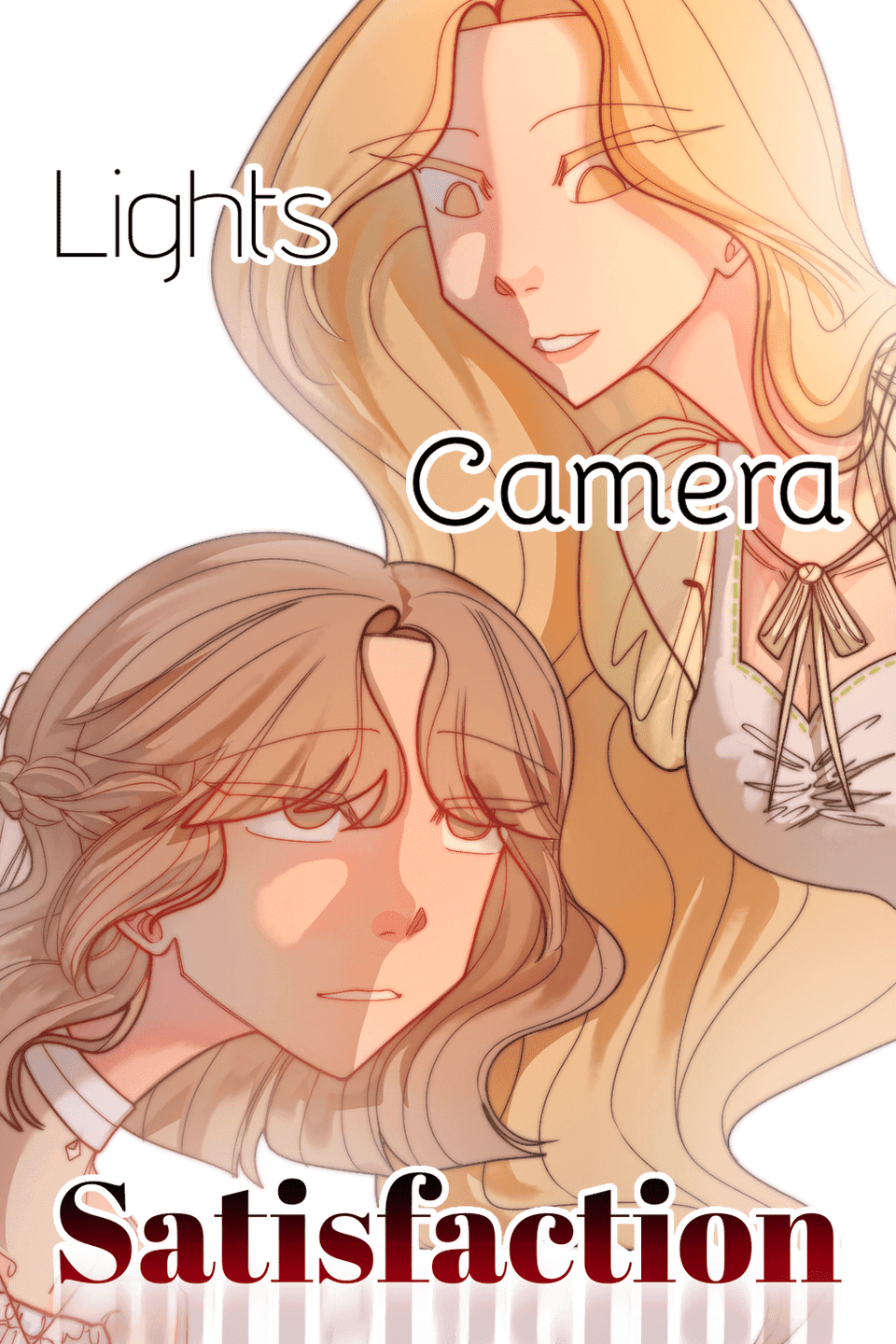 lights, Camera, Satisfaction (DISCONTINUED)