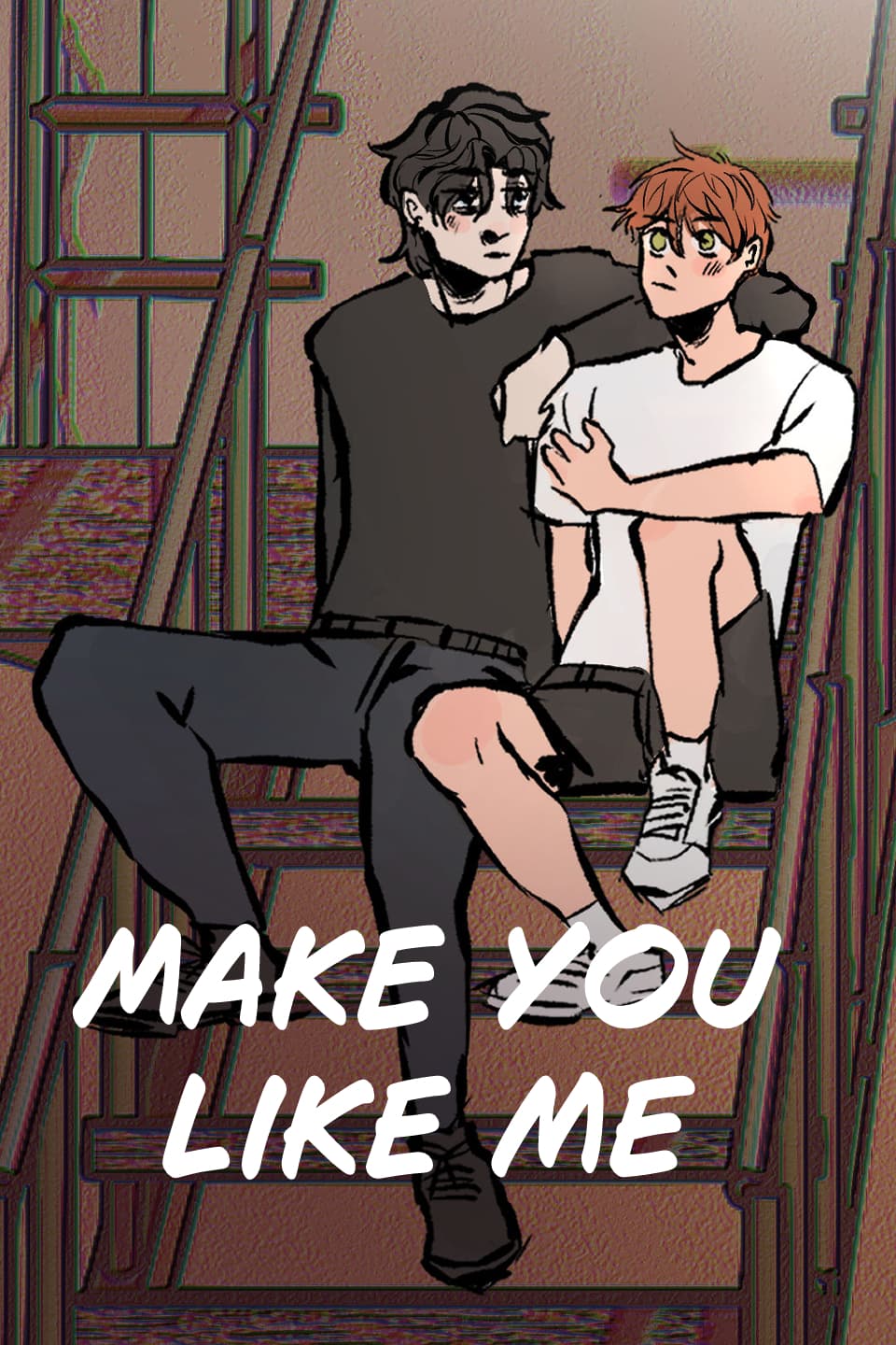 Make you like me