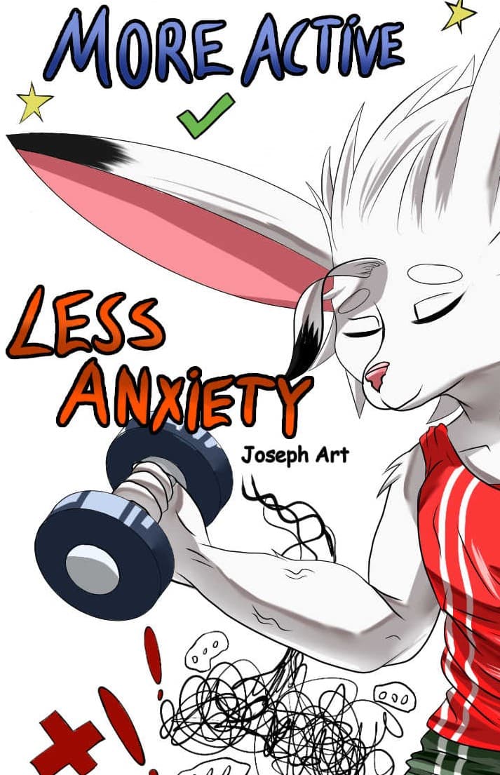 More Active Less Anxiety