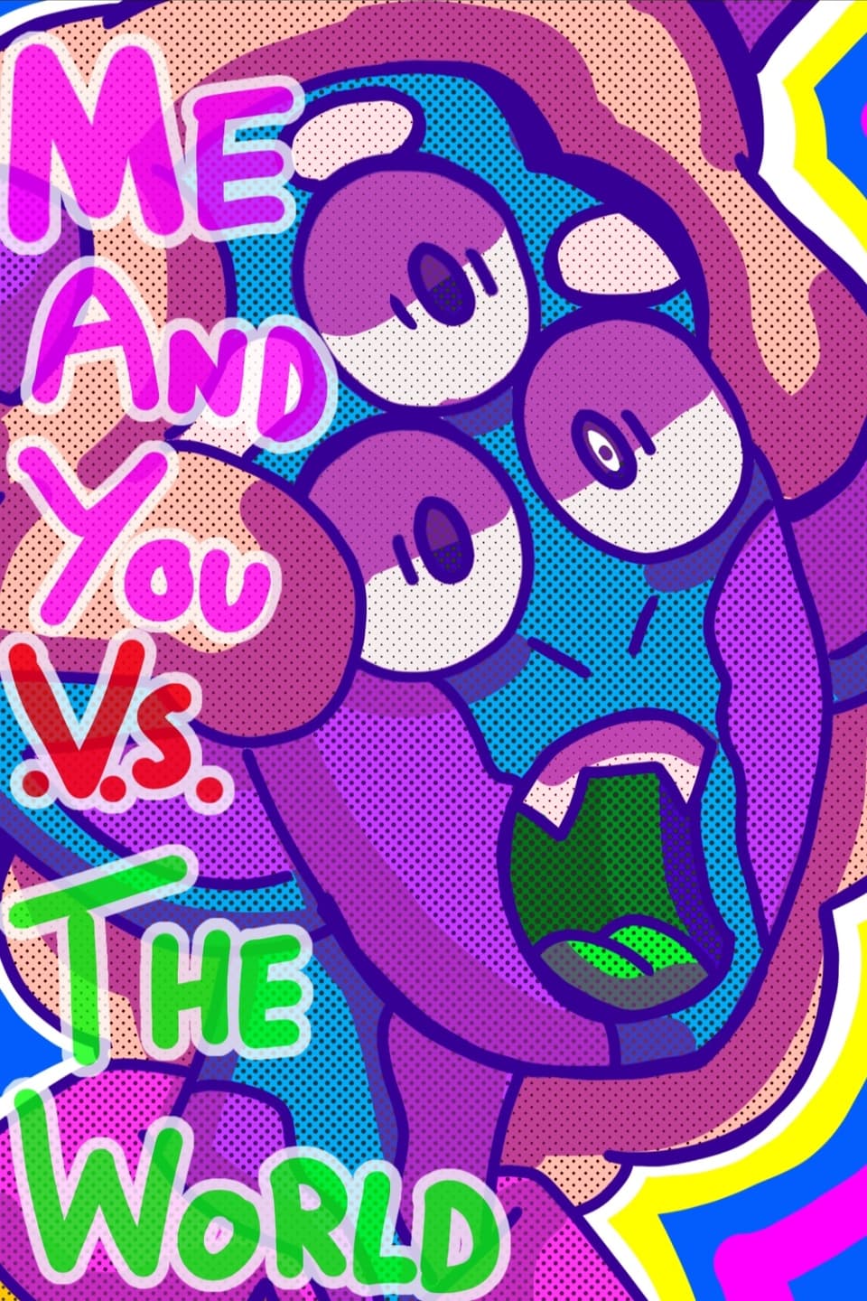 Me And You Vs The World