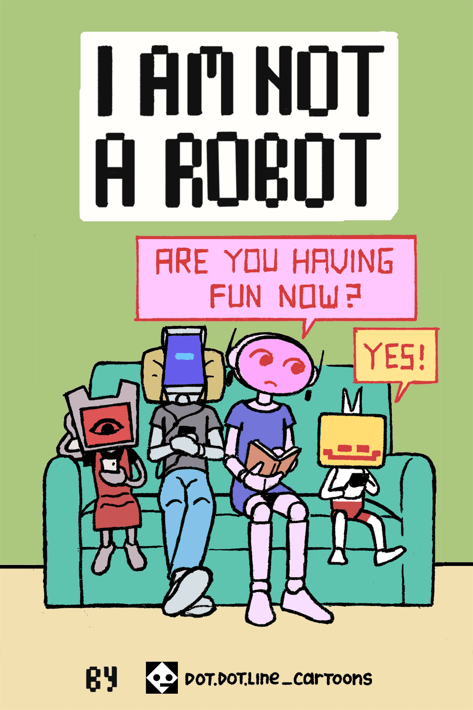 I Am Not A Robot