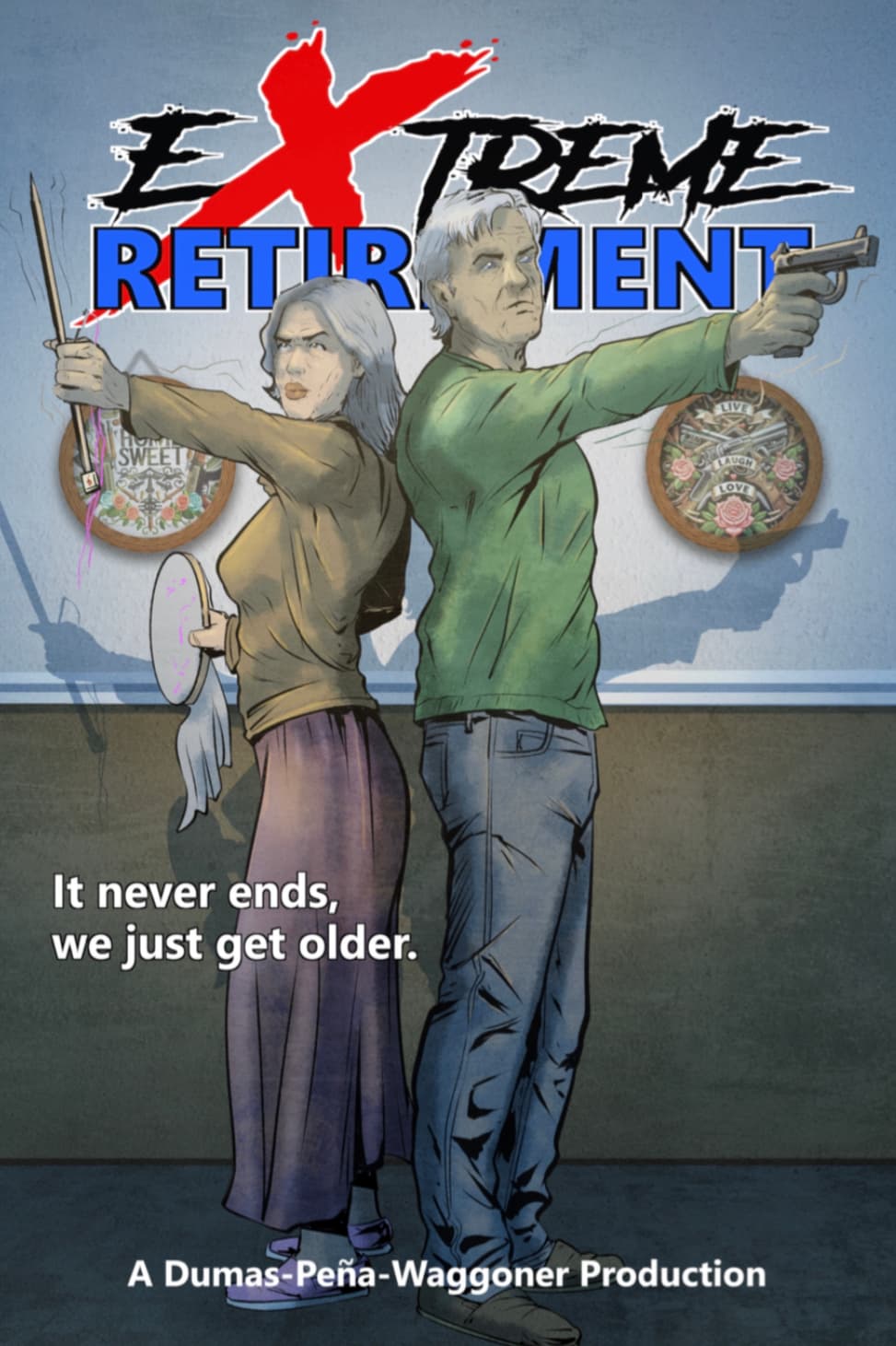Extreme Retirement