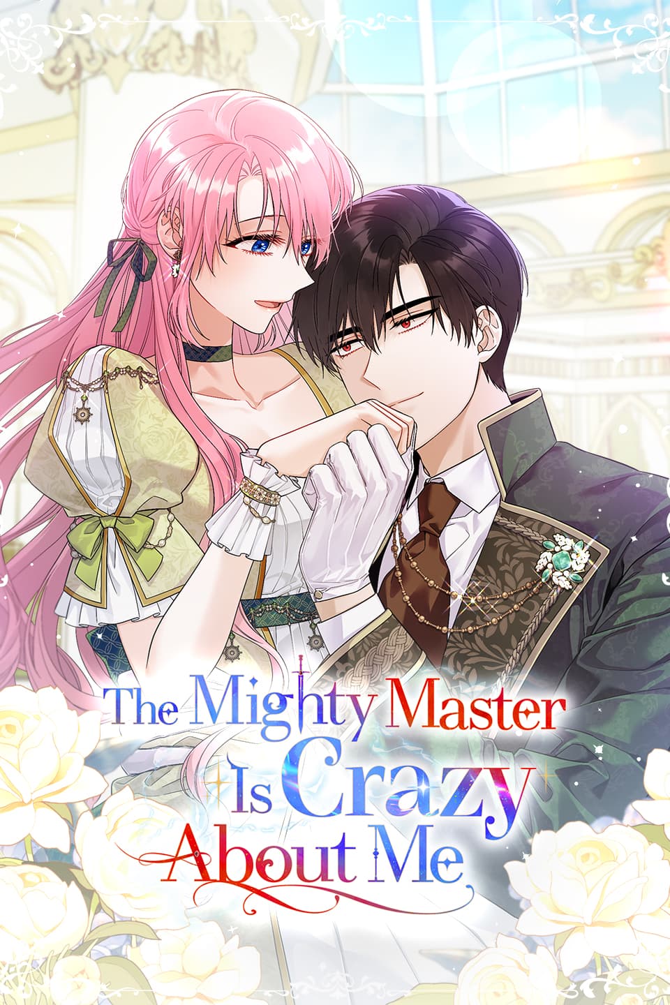 The Mighty Master Is Crazy About Me