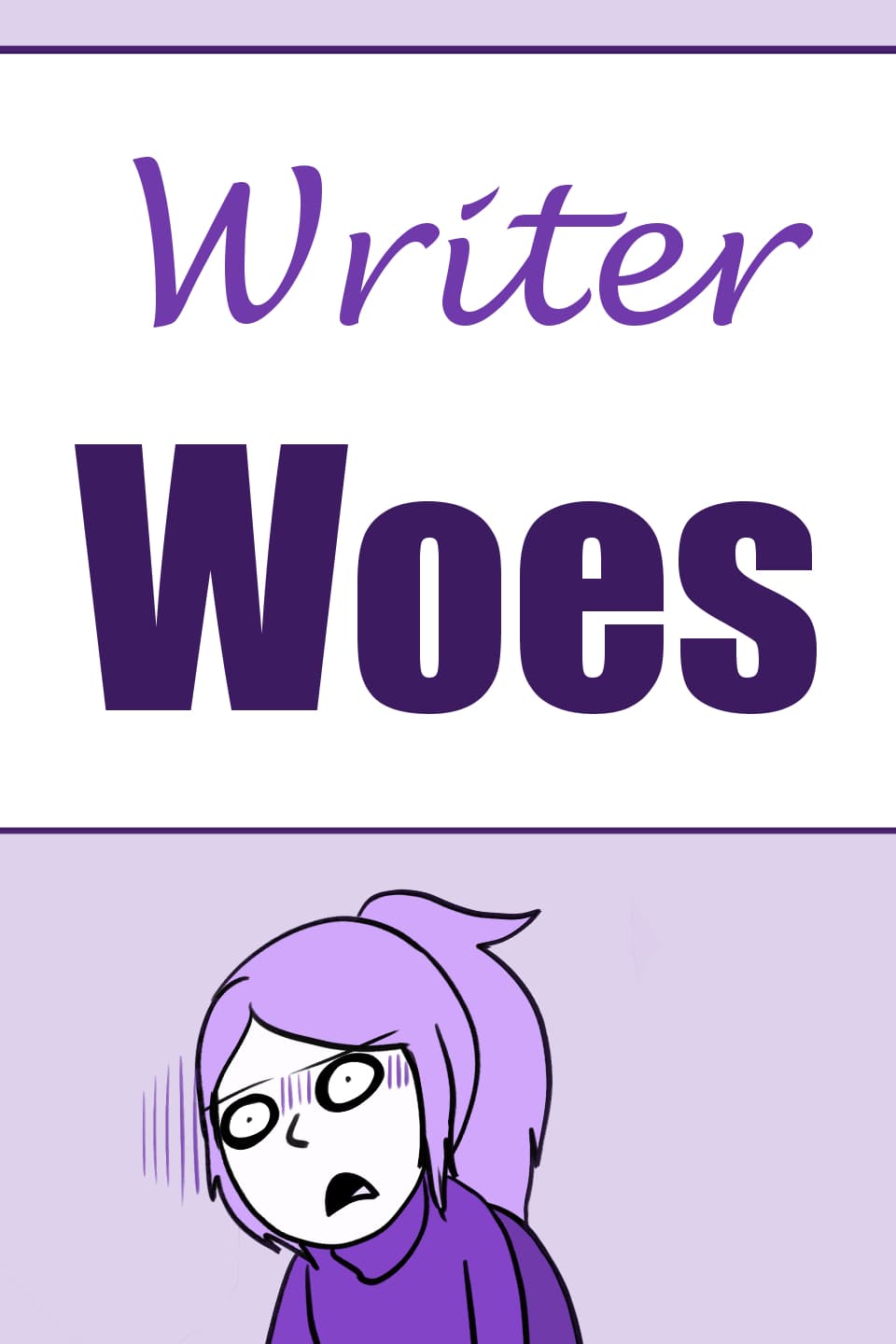 Writer Woes