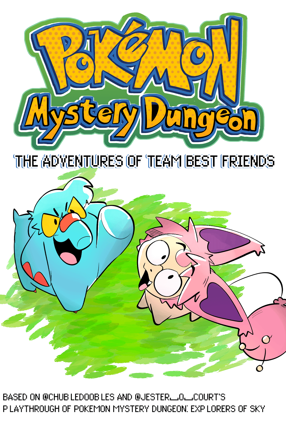Pokémon Mystery Dungeon: The Adventures of Team Best Friends