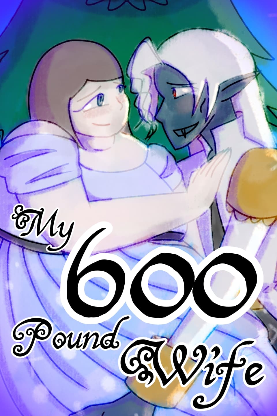 My 600 Pound Wife [off-brand vampires]