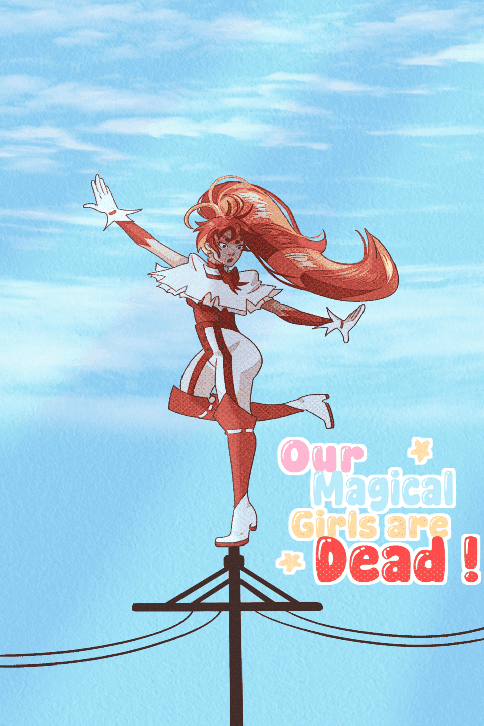 Our Magical Girls are Dead
