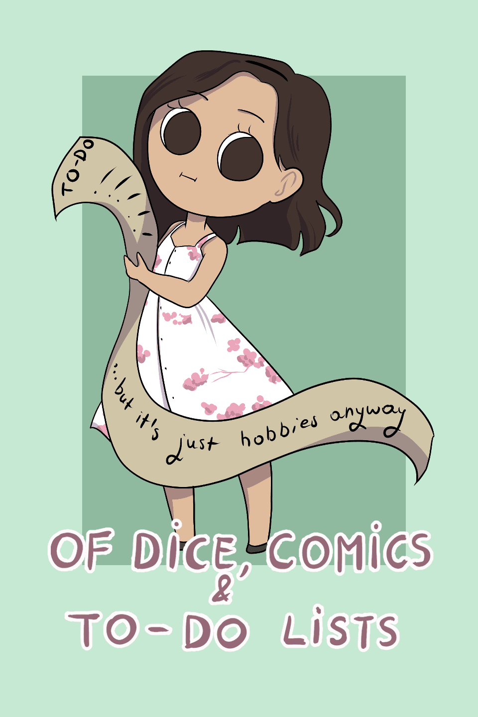 Of dice, comics and to-do lists