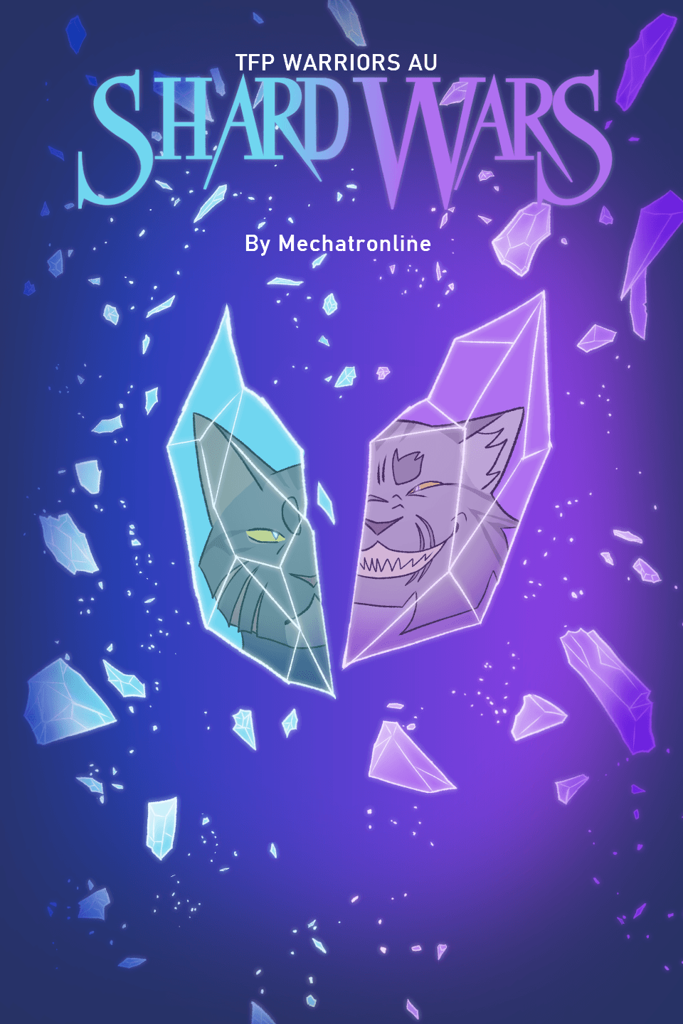 Shard Wars (A TFP Warriors AU)
