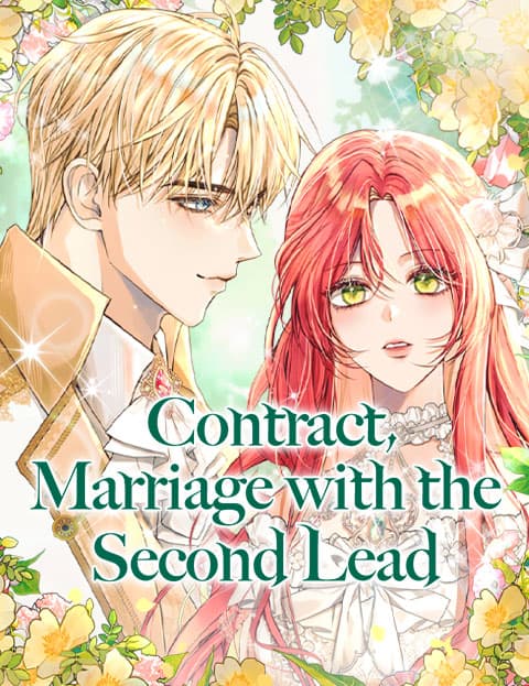 Contract Marriage with the Second Lead