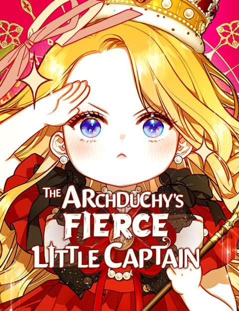 The Archduchy’s Fierce Little Captain