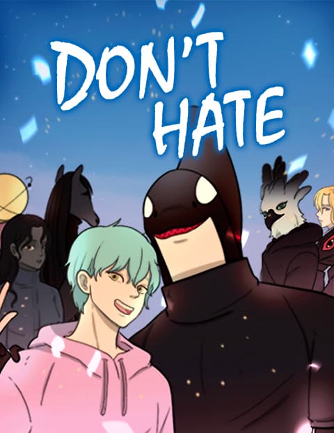DON'T HATE