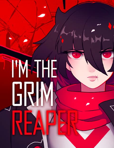 I'm the Grim Reaper