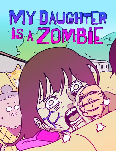 My Daughter is a Zombie