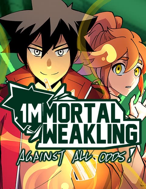 Immortal Weakling