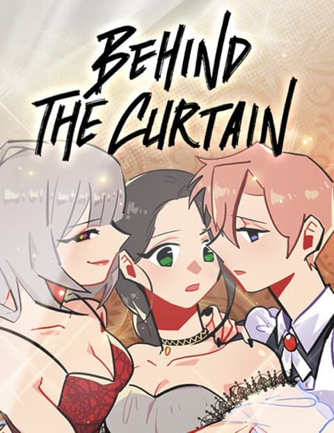Behind the Curtain
