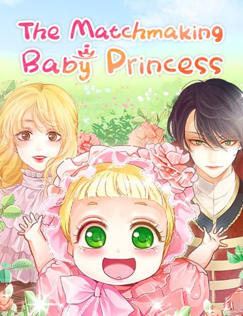 The Matchmaking Baby Princess