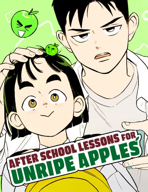 After School Lessons for Unripe Apples