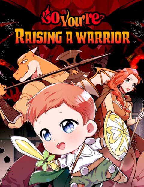 So You're Raising a Warrior