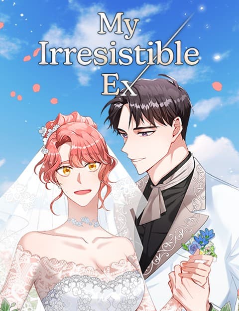 My Irresistible Ex