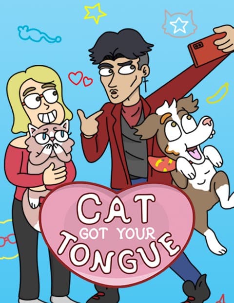 Cat Got Your Tongue