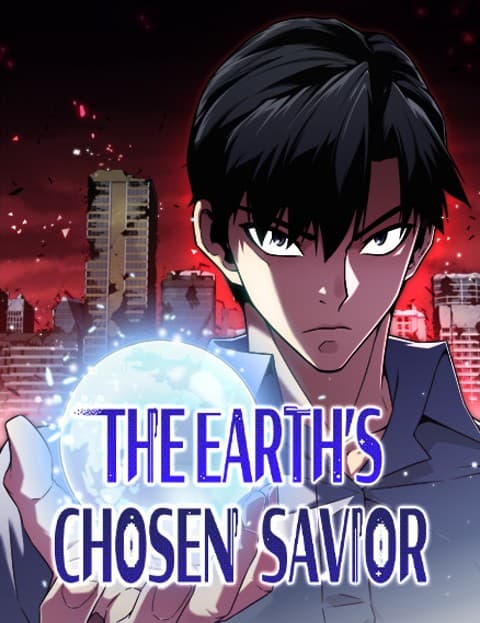 The Earth's Chosen Savior