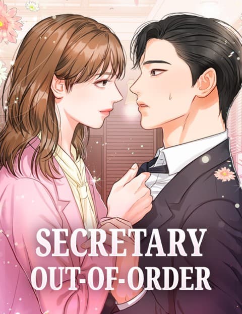 Secretary Out-of-Order