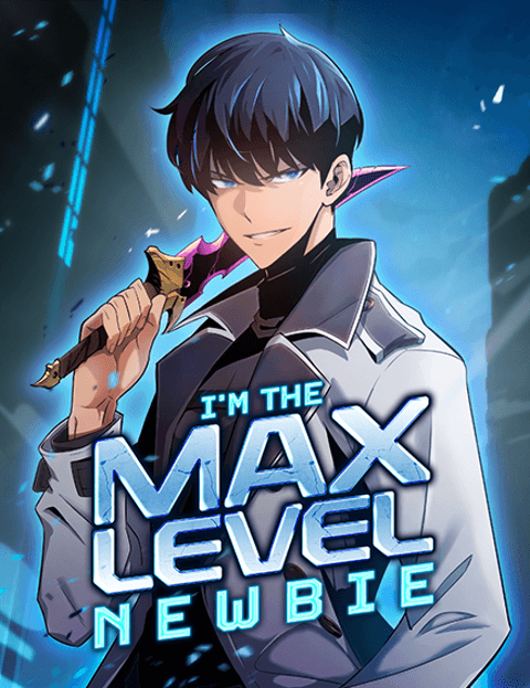 I’m the Max-Level Newbie