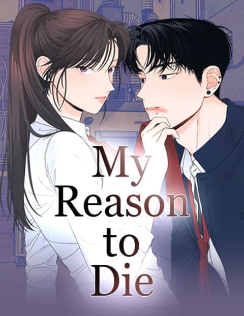 My Reason to Die