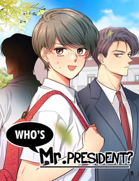 Who's Mr. President?