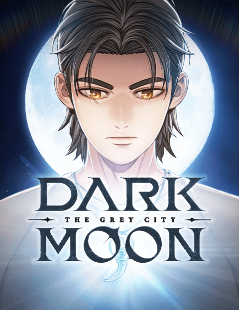 DARK MOON: THE GREY CITY
