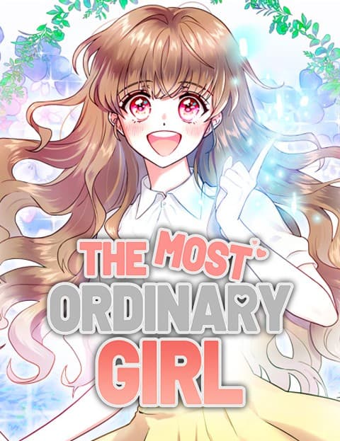 The Most Ordinary Girl