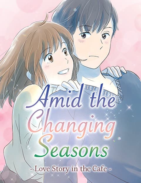 Amid the Changing Seasons
