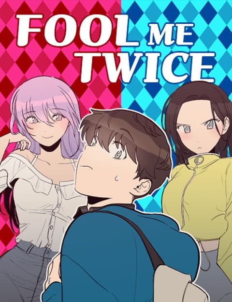 Fool Me Twice