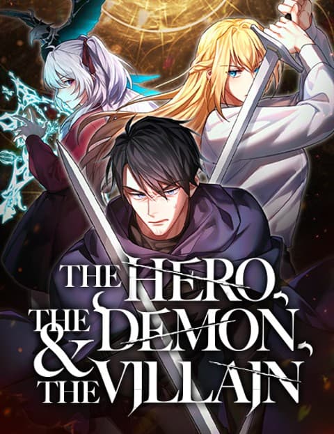 The Hero, the Demon, and the Villain