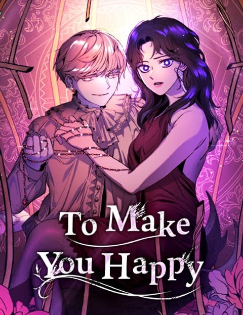 To Make You Happy