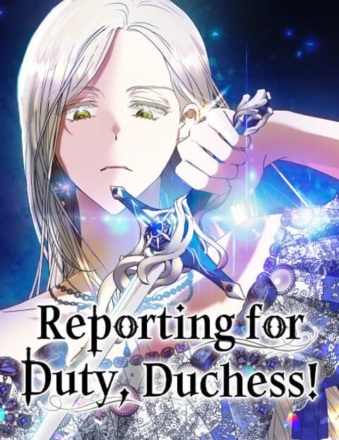 Reporting for Duty, Duchess!