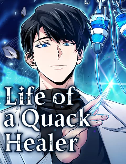 Life of a Quack Healer