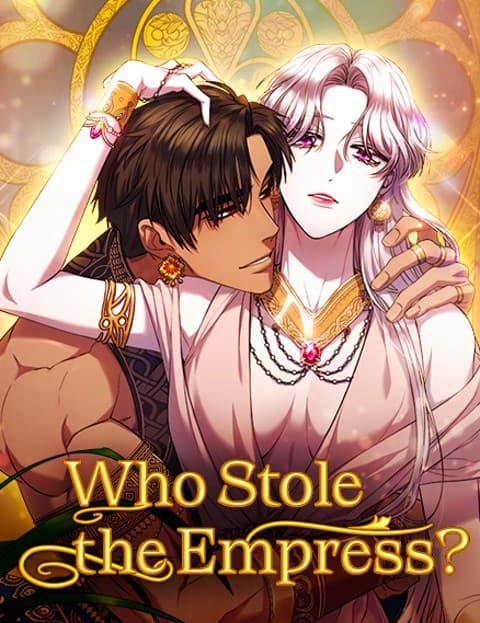 Who Stole the Empress?