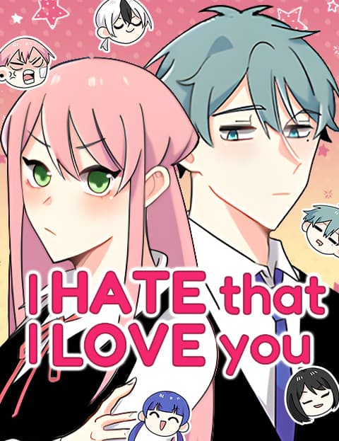 I Hate That I Love You