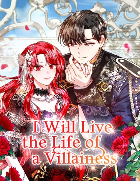 I Will Live the Life of a Villainess