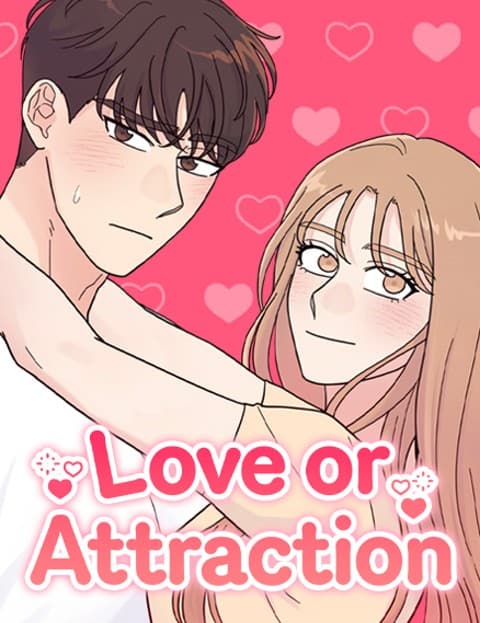 Love or Attraction